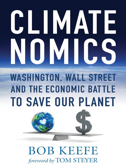 Title details for Climatenomics by Bob Keefe - Available